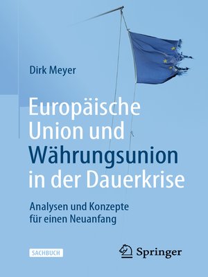 Europäische Union und Währungsunion in der Dauerkrise - ebook